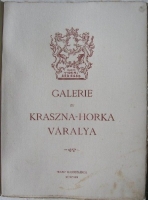 Galerie zu Kraszna-Horka Váralja. Mnichov (1910)