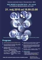 NOC MÚZEÍ A GALÉRIÍ 2016 – XII. ROČNÍK